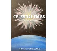 Celestial Tales: A Cosmic Journey