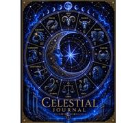 Celestial Zodiac Journal