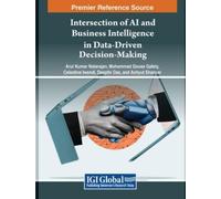 Celestine Iwendi Arul Intersection of AI and Business Intell (Copertina rigida)
