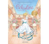 Célestine, petit rat de l'Opéra - tome 1 (BD): Tome 1, Le palais des fées