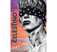 Celestino. Dalla sera fino al mattino