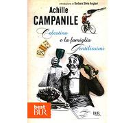 Celestino e la famiglia Gentilissimi