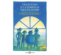 Celestino e la famiglia Gentilissimi di Achille Campanile