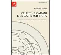 Celestino Galiani e la sacra scrittura