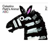 Celestino Piatti Celestino Piatti's Animal ABC (Copertina rigida)