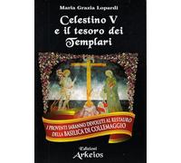 Celestino V e il tesoro dei Templari