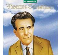 Celestino, Vicente - In Memoriam