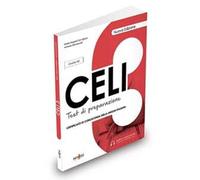 Celi 3. Test di preparazione. Livello intermedio B2. Nuova ediz. Con File audio per il download