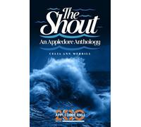 Celia Ann Merrill The Shout (Tascabile)