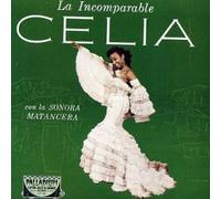 Celia Cruz - La Incomparable Celia Cruz