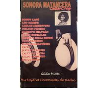Celia Cruz Sonora Matancera y sus Estrellas (Edizione spagnola)