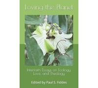 Celia Deane-Drummond Melissa Raphael Loving the Planet (Tascabile)