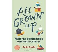 Celia Dodd All Grown Up (Tascabile)