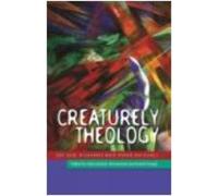 Celia E. Deane-Drummond David Clough Creaturely Theology (Tascabile)
