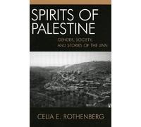 Celia E. Rothenberg Spirits of Palestine (Tascabile)
