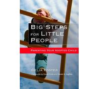 Celia Foster Big Steps for Little People (Tascabile)