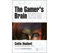 Celia Hodent The Gamer's Brain (Tascabile)