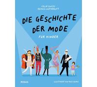 Celia Joicey Denni Die Geschichte der Mode für Kinder (Midas (Copertina rigida)