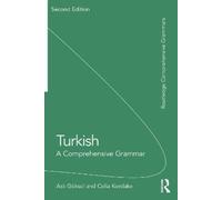 Celia Kerslake Aslı Göksel Turkish (Tascabile) Routledge Comprehensive Grammars