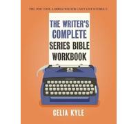 Novel Notes Cel The Writer's Complete Series Bible Workbook: The one (Tascabile)