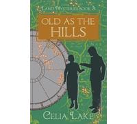 Celia Lake Old As The Hills (Tascabile) Land Mysteries