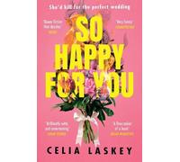 Celia Laskey So Happy For You (Tascabile)