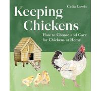 Celia Lewis Keeping Chickens (Copertina rigida)