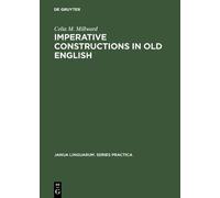 Celia M. Millward Imperative constructions in old English (Copertina rigida)