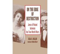 Celia S. Heller On the Edge of Destruction (Tascabile)