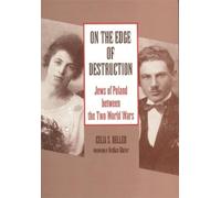 Celia S. Heller On the Edge of Destruction (Tascabile)