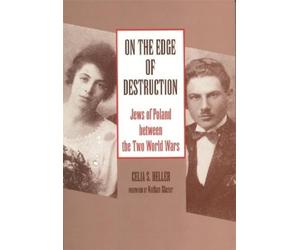Celia S. Heller On the Edge of Destruction (Tascabile)