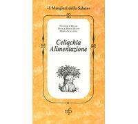 Celiachia e alimentazione