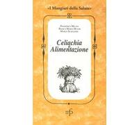 Celiachia e alimentazione