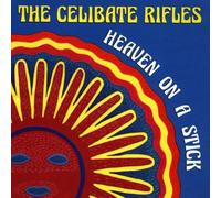 Celibate Rifles,the - Heaven on a Stick