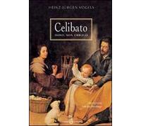 Celibato. Dono, non obbligo