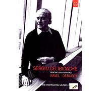 Celibidache Sergiu (Direttore) - Sergiu Celibidache Conducts Ravel And Debussy (Dvd)