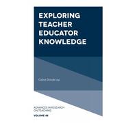 Celina Dulude Lay Exploring Teacher Educator Knowledge (Copertina rigida)