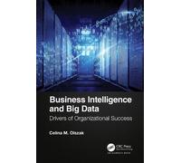 Celina Olszak Business Intelligence and Big Data (Copertina rigida)