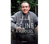 Céline à rebours: Biographie