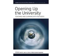 Céline Cantat Opening Up the University (Copertina rigida)