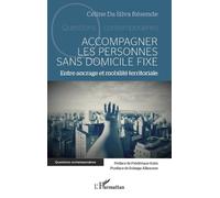 Céline Da Silva Résende Accompagner les personnes sans domicile fixe (Tascabile)