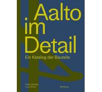 Céline Dietziker Lukas Gruntz Aalto im Detail (Copertina rigida)