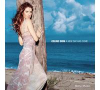 Dion, Celine - A New Day Has Come