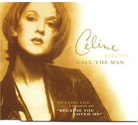 Céline Dion - Call the Man