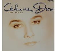 Céline Dion - C'est pour toi