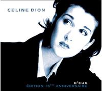 Celine Dion - D Eux (15th Ann. Ed)