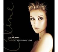 Celine Dion - Let's Talk About Love (Canadian 15 Track Edition)