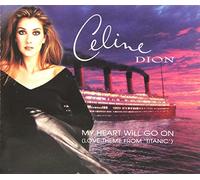 Celine Dion - My Heart Will Go on by Celine Dion (1997-08-02)