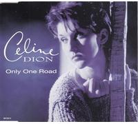 CELINE DION - ONLY ONE ROAD CD AUSTRIAN EPIC 1994
