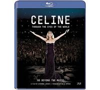 Celine Dion - Celine: Through the Eyes of the World [Edizione: Regno Unito]